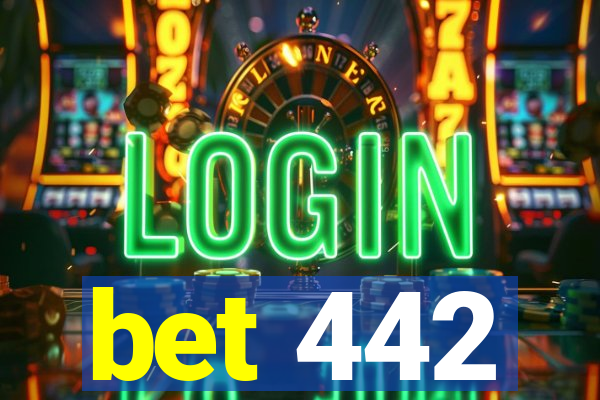 bet 442